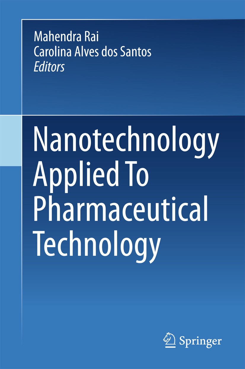 Nanotechnology Applied to Pharmaceutical Technology